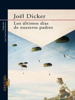 Los últimos días de nuestros padres - ebook